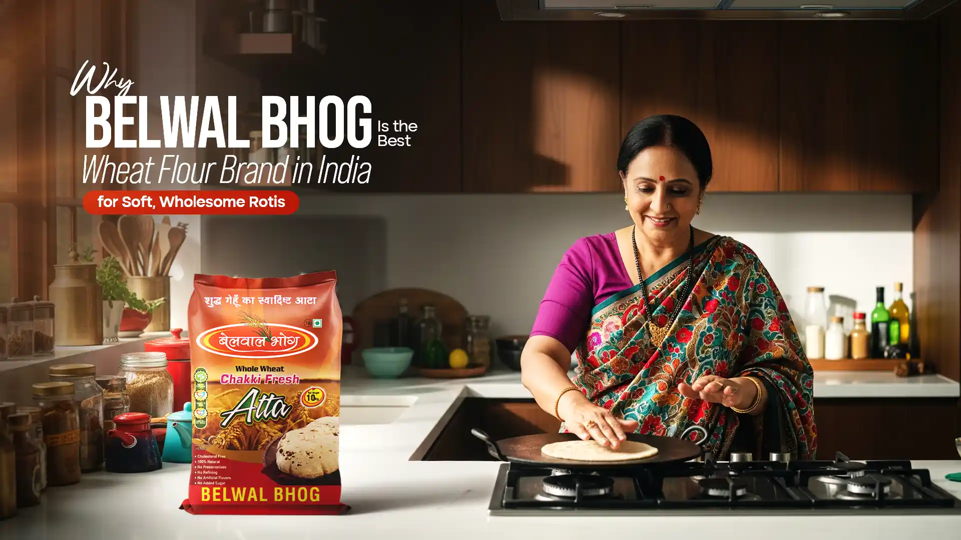Why Belwal Bhog Is the Best Wheat Flour Brand in India for Soft, Wholesome Rotis