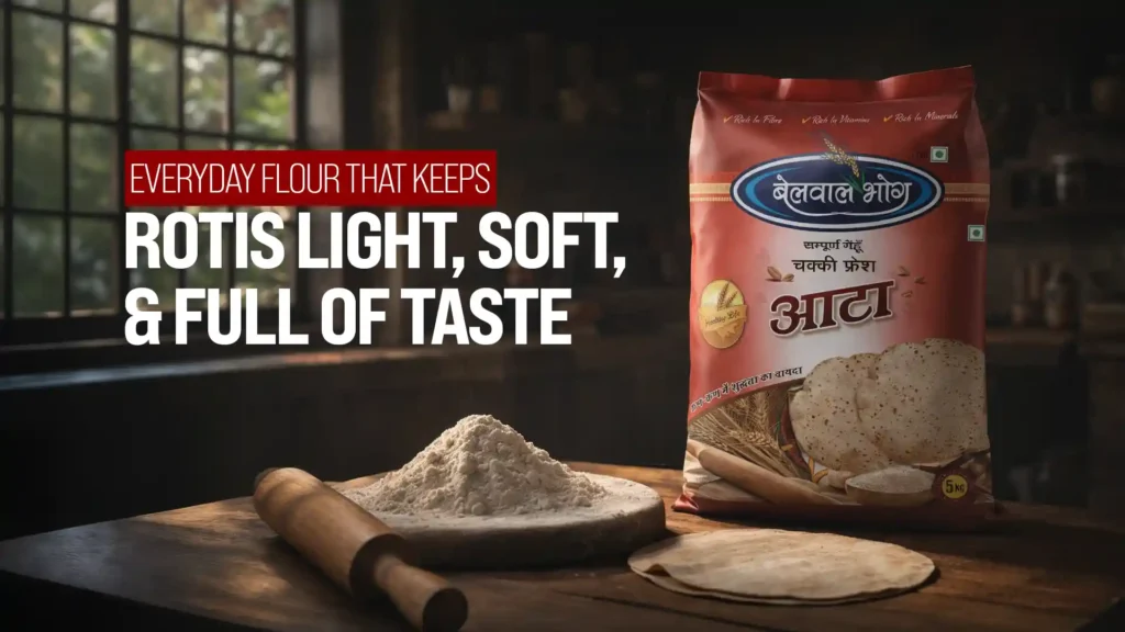 Best atta brand in Uttarakhand featuring premium wheat flour packaging with soft rotis, fresh dough, and traditional Indian kitchen setting