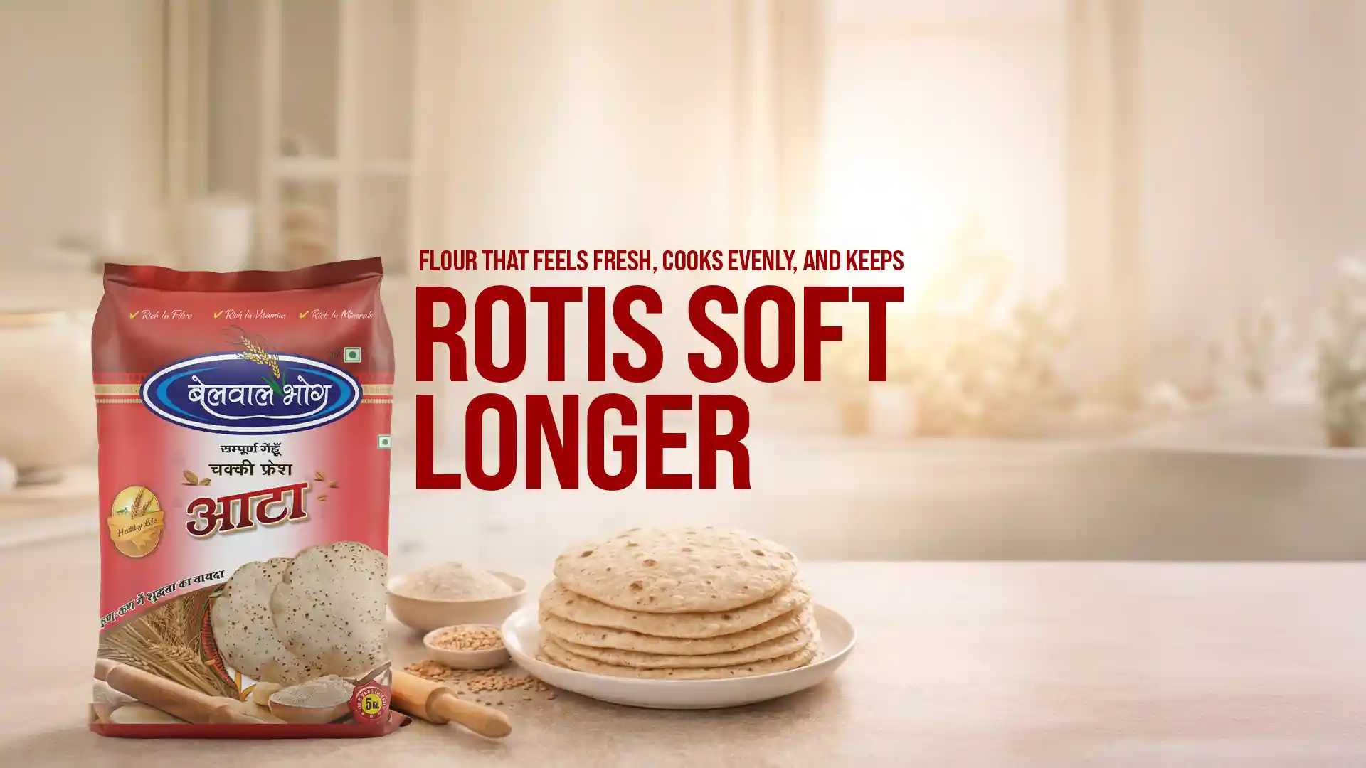 Flour That Feels Fresh, Cooks Evenly, and Keeps Rotis Soft Longer
