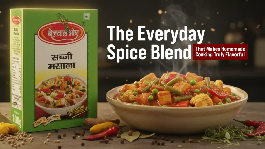 best sabji masala brand in kashipur belwal bhog sabji masala flavorful spice blend for homemade cooking