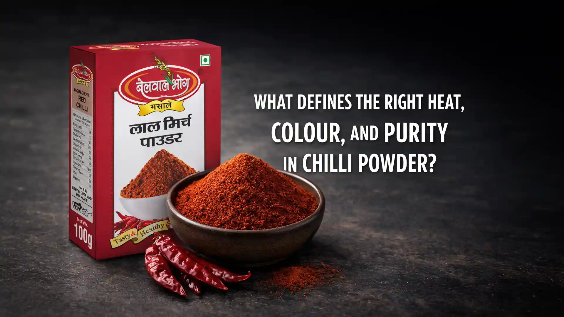 What defines the right heat, colour, and purity in chilli powder?