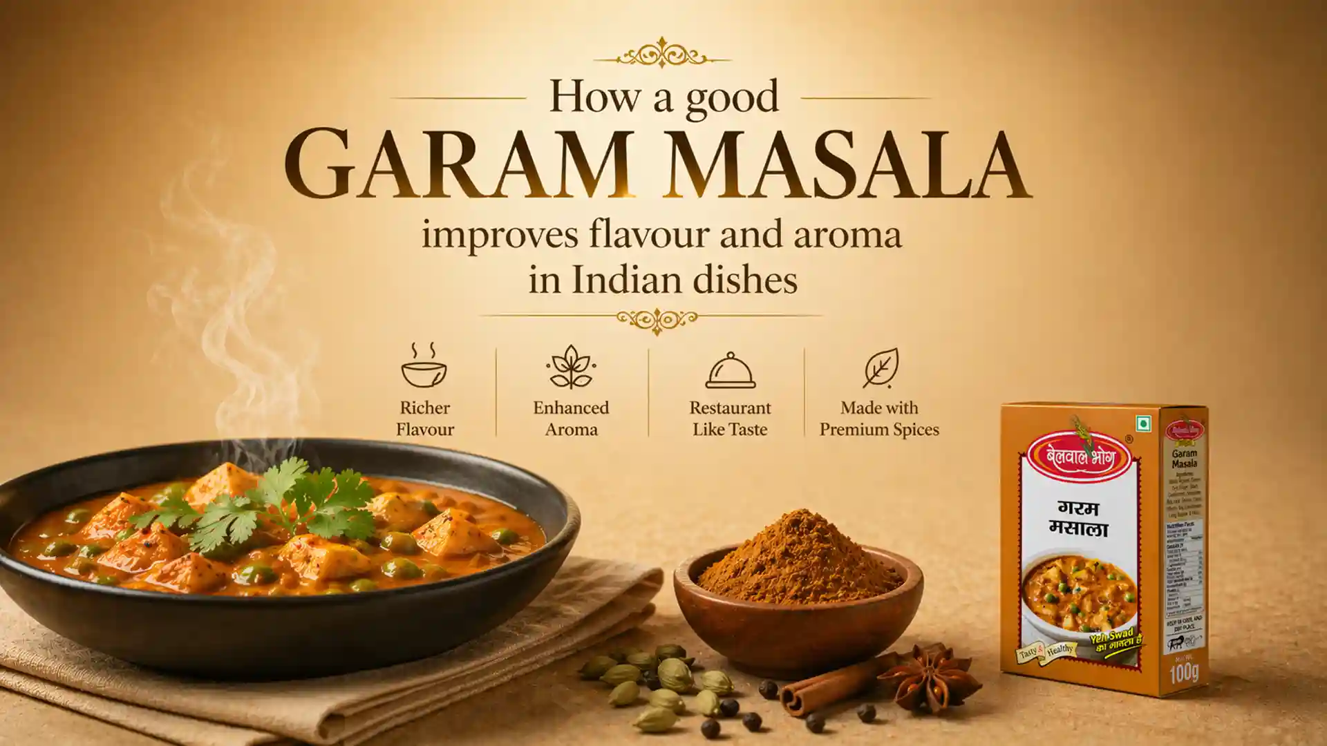 How a good garam masala improves flavour and aroma in Indian dishes