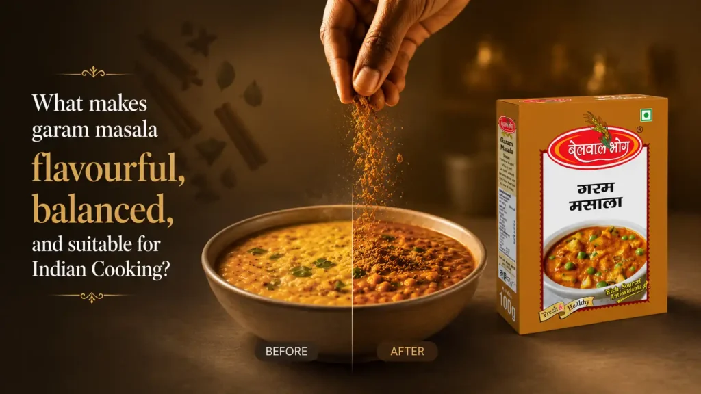 Best Garam Masala Brand in Uttarakhand adding rich flavour, balanced spices, and authentic aroma to Indian dishes