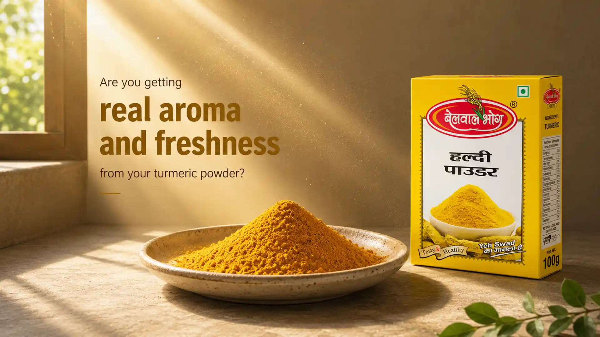 Are you getting real aroma and freshness from your turmeric powder?